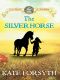 [The Chain of Charms 02] • The Silver Horse